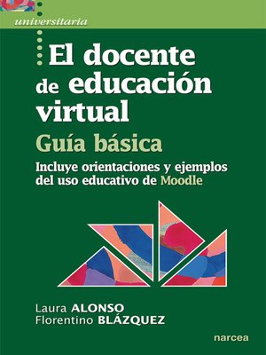 cover image of El docente de educación virtual. Guía básica
